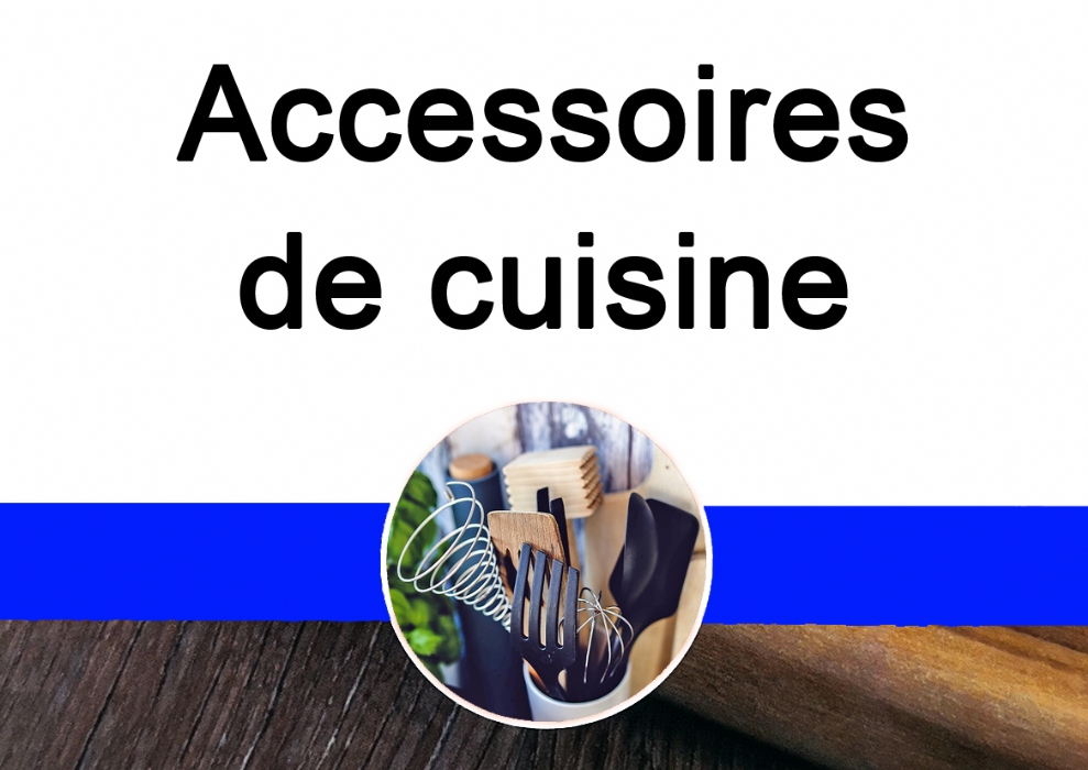 Accessoires de cuisine